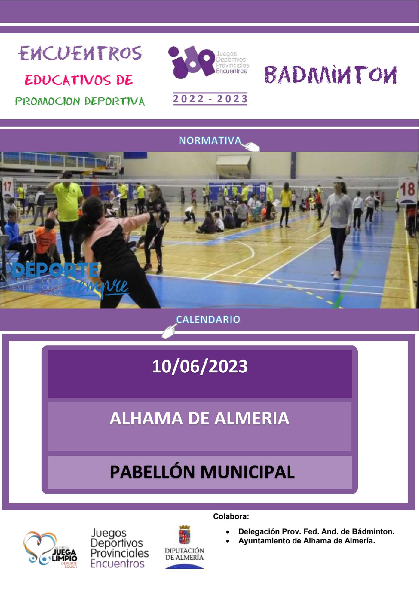 Encuentros Educativos de Promoción del Bádminton. Alhama de Almería 10-6-2023